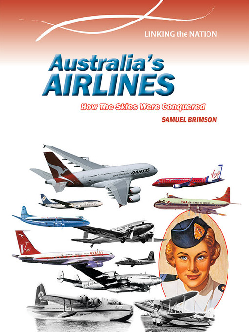 Title details for Australia's Airlines by Samuel Brimson - Available